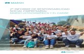 II Informe Regional de Responsabilidad Social Empresarial · El 2 Informe de Responsabilidad Social Empresarial de Marsh Latinoamérica y el Caribe 2016-2017 es una publicación bienal,