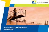 Presentación Road Show - Lipigas · 2018. 4. 10. · Los Asesores y el Emisor no asumen obligación de entregar información adicional a la de este informe o de actualizar o corregir
