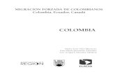 MIGRACIÓN FORZADA DE COLOMBIANOS Colombia, Ecuador, … · La zona de bosques la conforman los munici-pios de San Luis, Cocorná y San Francisco. Esta subregión es también rica