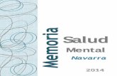 New Salud - Navarra · 2017. 2. 10. · Fundación Navarra para la Excelencia. En la mejora de la organización general de la Red de Salud Mental y en particular de la organización