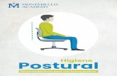 Higiene Postural Personal Montebello...La higiene postural es el conjunto de normas, cuyo objetivo es mantener la correcta posición del cuerpo, en quietud o en movimiento y así evitar