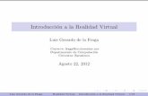 Introducción a la Realidad Virtualdelta.cs.cinvestav.mx/~fraga/Cursos/RealidadVirtual/2019/rv1.pdf · Con realidad virtual se re ere a una simulaci on por computadora que crea la