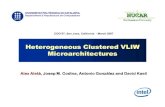 Heterogeneous Clustered VLIW Microarchitectures · Motivation Cycle C0CC00C0 C1CC11C1 CC22C2 Bus L M I J A B C C0CC00C0 C1 CC11C1 C2 CC22C2 ICN ICN Cycle time 1111 1 111 1 111 1 111