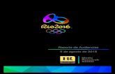 Reporte de Audiencias 5 de agosto de 2016agosto_5).pdf · juegos olimpicos rio 2016 635,607 ceremonia de inauguracion juegos olimpicos rio 2016 224,775 jo. rio 2016: ceremonia de