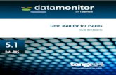 Data Monitor for iSeries - HelpSystems · pocos conocimientos de las infraestructuras informáticas. Data Monitor for iSeries Base utiliza únicamente1 el registro por diario nativo