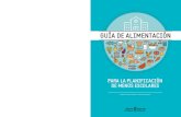 GUÍA DE ALIMENTACIÓN...1 day ago  · escolares/alimentacion-poblacion/14879 • Agència Catalana de Seguretat Alimentària. Agència de Protecció de la Salut. Agència de Salut
