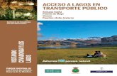 acceagoSo a l S eN TraNSPorTe PÚBlico - Parque Nacional Picos … · 2017. 4. 11. · lagoS de coVadoNga Dentro del Parque Nacional, en el macizo del Cornión, se encuentran los