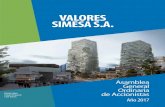 VALORES SIMESA S.A. · mientras que los dos sectores que más impactan los resultados de Valores Simesa como son la explotación de minas y la construc ción, cayeron ambos en 2,1%.