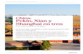 China: Pekín, Xian y Shanghai en tren · invitamos a recorrer en tren los tesoros de una cultura milenaria, donde tradición y modernidad van de la mano: la cautivadora Pekíny su