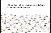 Guía de atención ciutadanaatenciociutadana.gencat.cat/web/.content/00_GUIA-ATENCIO-CIUTA… · sociales del profesional de atención ciudadana. En los manuales clásicos se han