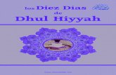 losDiez Días de Dhul Hiyyah - IslamHouse.com · 1 En el nombre de Allah, Todas las alabanzas son para Allah, Todas las oraciones y bendiciones de Allah sean con el Profeta Muhammad,