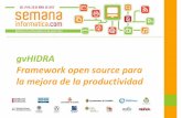 gvHIDRA Framework open source para la mejora de la ...€¦ · • Framework PHP para desarrollo de aplicaciones de gestión cuyo objetivo principal es el aumento de la productividad
