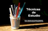 Técnicas Estudio - blog.epet1.edu.ar · Técnicas de Estudio Prof. Vanessa dos Santos Nogueira