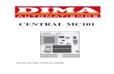 CENTRAL MC101 - Dima Automatismosdimaautomatismos.com/image/data/manuales/Motores-de-enrollar/… · 04 y 05 - Las fases del motor se deben conectar en este dos terminales. Si la