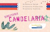 Directorio candelaria - Fundación WWB Colombia · ICBF CENTRO ZONAL PALMIRA Carrera 31 # 23-52 Barrio Nuevo - Palmira mujer_equidad_genero@candelaria-valle.gov.co Tel. 488 2525 Ext.