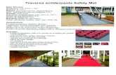 Traversa antiderpanta Safety Mat - Bizoo.ro€¦ · Traversa antiderpanta Safety Mat Date Tehnice: Dimensiuni: rola 120cm x 10m; Grosime: 6 -7 mm; Material: suport spuma PVC, tesatura