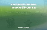 TRANSFORMA - es.greenpeace.org · Los ferrocarriles europeos, robustos en muchos aspectos, chocan en las fronteras con barreras de infraestructuras, servicios y horarios. Debemos