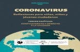 GUÍA DIDÁCTICA CORONAVIRUS REFLEXIONES PARA ...unia.es/.../serie-coronavirus/EP3_-_Guia_didactica_2.pdf3 GUÍA DIDÁCTICA Justificación 4 Palabras clave 5 Competencias clave 5 Valores