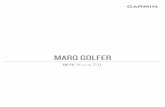 MARQ GOLFER - Garmin...MARQ GOLFER iii デバイスに転送済みのセグメントを確認する.....38 セグメントを実行する.....38 セグメントの目標の自動選択を
