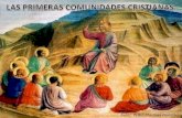 Autor: Pedro Martínez González · diversidad de comunidades los primeros cristianos son judios de religiÓn conversiones paganas (de otras religiones) conflicto concilio de jerusalen