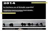 Informe sobre la tortura en el Estado español en el año 2014€¦ · CAES (Centro de Asesoría y Estudios Sociales) (caes@nodo50.org ) 15. ... por parte del Estado español son