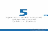 175 Aplicación de los Recursos Provenientes del Gobierno ...cuentapublica.puebla.gob.mx/images/documentos/5.-_Aplicacion_de… · aplicaciÓn de los recursos capÍtulo 5 provenientes
