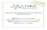 Cámara Nacional de Empresas de Consultoría · 2020. 9. 7. · 2. Autorización, revisión y control del Manual Este Manual de la Cámara Nacional de Empresas de Consultoría (CNEC),
