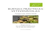 BUENAS PRÁCTICAS VITIVINÍCOLAS - Agrolanzarote...Viabilidad de la viticultura ecológica en el año 2014 En el 2014 los viticultores de la variedad diego se han llevado una sorpresa