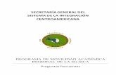 SECRETARÍA GENERAL DEL SISTEMA DE LA INTEGRACIÓN …oaice.ucr.ac.cr/archivos/Preguntas_frecuentes-Programa... · 2016. 2. 19. · Respaldo institucional: Los postulantes deben tener