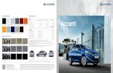 MOTOR Accent - Hyundai · Mediante el aire acondicionado completamente automático, el conductor puede seleccionar una configuración de nivel climático y otra para el pasajero delantero.