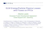 ELM Energy/Particle Plasma Losses and Fluxes on PFCs · Physics of ELM instability and experimental evidence 3. Main plasma ELM energy/particle losses 4. ... (JET-Type I ELMs) ~ 0.