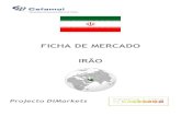 FICHA DE MERCADO IRÃOrepositorio.toolingportugal.com/Mercados/Fichas de... · 2011. 2. 28. · Ficha de Mercado – Irão 3 1. Caracterização Geral Designação oficial: República