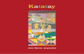 Katatay - Casa de la Literatura Peruana · 2020. 5. 27. · Presentación Katatay / Temblar reúne siete poemas del escritor, antropólogo, traductor y maestro José María Arguedas
