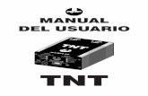 MANUAL DEL USUARIO - ROF Electronicsrofelectronics.com/products/docs/Manual TNT v1.0.pdf · armable de la salida ha interrumpido la alimentación o el circuito interno ha sufrido