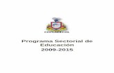 Programa Sectorial de Educación 2009-2015...básica, a reserva de Preescolar (78.5%), Colima tiene una cobertura universal; sin embargo, al desagregar a nivel local, se observa que