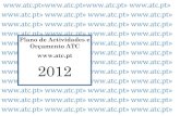 Documento1 - ATC · 2014. 8. 4. · Plano de Actividades e Orçamento ATC 2012 2 Plano de Actividades e Orçamento 2012 Introdução Desafios em tempos difíceis As organizações