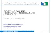 CATÁLOGO DE NORMAS MEXICANAS ONNCCE · CANCELA A LA NMX-C-189-1984 Industria de la Construcción - Materiales Termoaislantes - Determinación de la Transmisión Térmica (Aparato