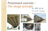 Prestressed concrete : The design principleดร สุนิติสุภาพkm.doh.go.th/doh/uploads/Knowledge/3101... · PDF file Reinforced vs Prestressed ConcreteReinforced