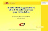 Subdelegación del Gobierno en Lleida...• Autorizaciones para destinar un establecimiento a la venta de armas de fuego y/o municiones al público (armerías), así como la modificación