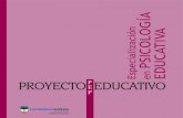Especialización en PSICOLOGÍA EDUCATIVA · la Especialización en Psicología Educativa, desde una perspectiva basada en competencias, ofrece a los psicólogos, a los educadores