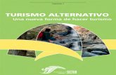 01 INTRO TURISMO ALTERNATIVO - Agua.org.mx – Centro de … · 2017. 12. 1. · Guía para el diseño y operación de rutas y circuitos de ciclismo de montaña Prefacio Sin duda,
