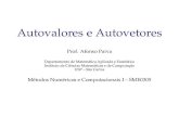 Prof. Afonso Paiva - USP · Prof. Afonso Paiva Departamento de Matematica Aplicada e Estat´ ´ıstica ... 2)l = 1 Prof. Afonso Paiva (ICMC-USP) Autovalores e Autovetores SME0305