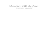 Monitor LCD de Acerg-ecx.images-amazon.com/images/G/30/CE/Electronica/...Acer y el logotipo de Acer son marcas comercia les registradas de Acer Incorporated. Los demás nombres de