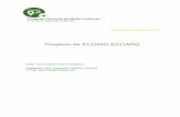 Proyecto de ECOING-ECOARQ · 2008. 12. 4. · Proyecto de ECOING-ECOARQ . Autor: José Antonio Neira Rodriguez . ... no degradable sin tener en cuenta el ciclo de vida de los productos,