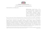 República Dominicana TRIBUNAL CONSTITUCIONAL EN … · Constitucional de Amparo interpuesta por el señor PEDRO ANTONIO SUÁREZ ABREU, en fecha 7 de mayo de 2015, en contra del Ministerio