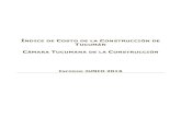 NDICE DE COSTO DE LA CONSTRUCCIÓN DE TUCUMÁNctuc.org.ar/admin/cms/imagenes/archivos/1468922233__InformeJUNIO2016V3.pdfCuadro 9. ICCT vs ICC. Variaciones Acumuladas respecto a Diciembre