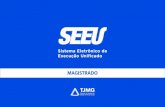 MAGISTRADO - JFPB · 2019. 6. 17. · Apresentação O presente material serve de tutorial do perfil de MAGISTRADO do SEEU – Sistema Eletrônico de Execução Unificada, que corresponde