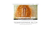 Autor del cartel de 2009: Antoni Miralda TEMPORADA ALTA · 2009. 9. 21. · festival. De los ocho espectáculos programados en 1995 se pasó a 18 y se potenció la presencia de artistas
