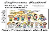 MANUAL DE LA VERSIÓN BILINGÜE CONFIRMACIÓN Español · “Los Sacramentos son signos eficaces de la gracia, instituidos por Cristo y confiados a la Iglesia por los cuales nos es