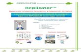 REPLICATOR Replicator™ - Innovention · 2017. 9. 7. · REPLICATOR Emulador de Ambientes Remotos PH: 305 848 3517 sales@latin-tech.net Miami USA El Replicator Un sistema Replicator